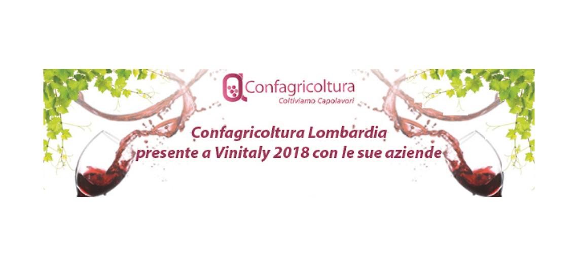 Vinitaly, Confagricoltura Lombardia presente con un proprio spazio nella Galleria delle Regioni dello stand dell’organizzazione nazionale