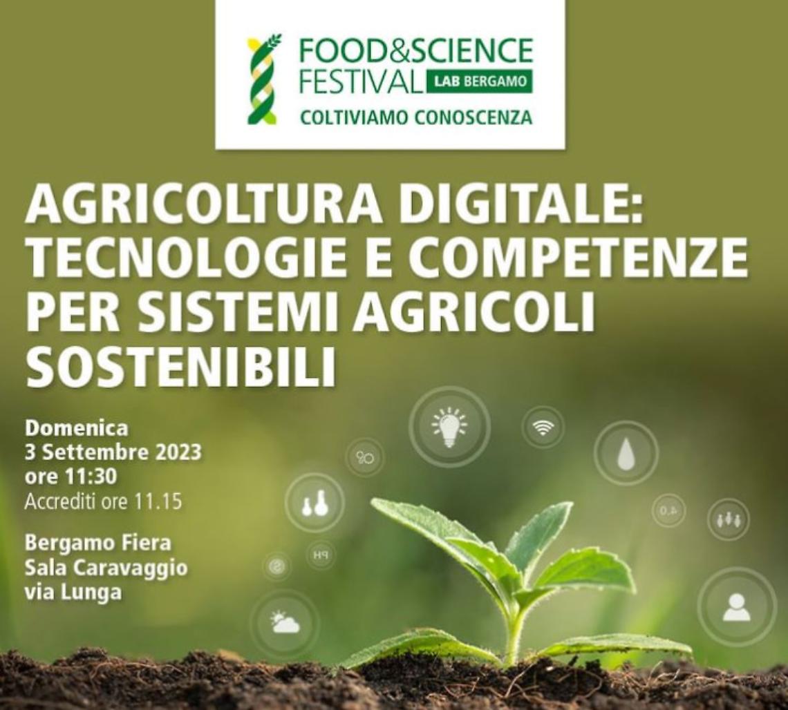 AGRICOLTURA DIGITALE: TECNOLOGIE E COMPETENZE PER SISTEMI AGRICOLI SOSTENIBILI