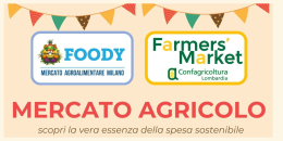 Nuova data per il Farmers' Market di Confagricoltura e Foody